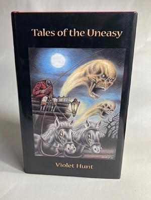 Tales Of The Uneasy