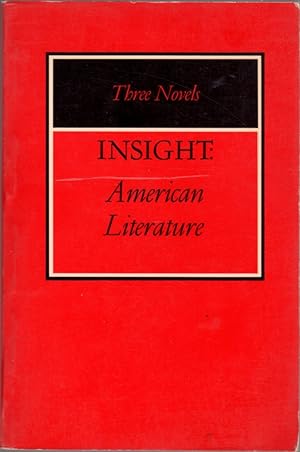 Immagine del venditore per Insight: American Literature: Three Novels [The Adventures of Huckleberry Finn; Washington Square; The Member of the Wedding] venduto da Clausen Books, RMABA