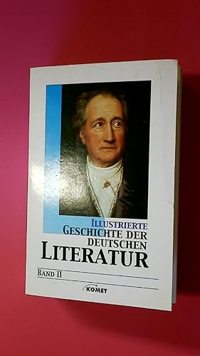 Seller image for ILLUSTRIERTE GESCHICHTE DER DEUTSCHEN LITERATUR. BD 2. for sale by Butterfly Books GmbH & Co. KG