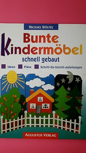 Bild des Verkufers fr BUNTE KINDERMBEL SCHNELL GEBAUT. Ideen, Plne, Schritt-fr-Schritt-Anleitungen zum Verkauf von Butterfly Books GmbH & Co. KG