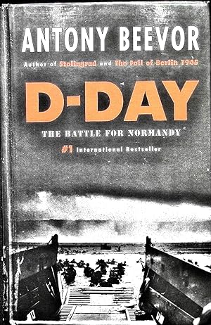 Imagen del vendedor de D-Day: The Battle for Normandy a la venta por Liberty Book Store ABAA FABA IOBA