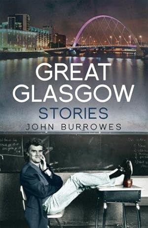 Immagine del venditore per Great Glasgow Stories: Volume 1 venduto da WeBuyBooks