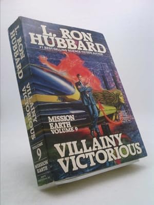 Bild des Verkufers fr Mission Earth #09: Villainy Victorious zum Verkauf von ThriftBooksVintage