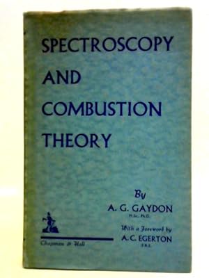 Immagine del venditore per Spectroscopy and Combustion Theory venduto da World of Rare Books