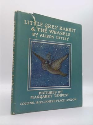 Seller image for Little Grey Rabbit & The Weasels for sale by ThriftBooksVintage