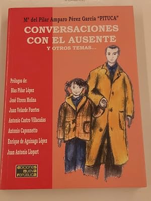 Imagen del vendedor de Conversaciones con el ausente y otros temas. a la venta por Libros Ambig