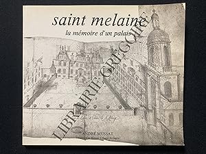 Seller image for SAINT MELAINE La mmoire d'un palais for sale by Yves Grgoire