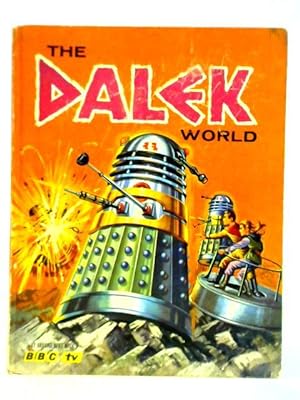 Bild des Verkufers fr The Dalek World zum Verkauf von World of Rare Books