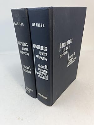 Seller image for PHOSPHORUS AND ITS COMPOUNDS (2 volume set) Volume 1: Chemistry, Volume 2: Technology, Functions, and Applications for sale by Frey Fine Books