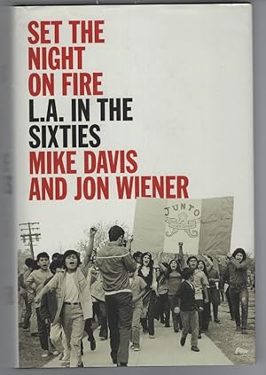 Seller image for Set the Night on Fire: L.A. in the Sixties for sale by Turn-The-Page Books