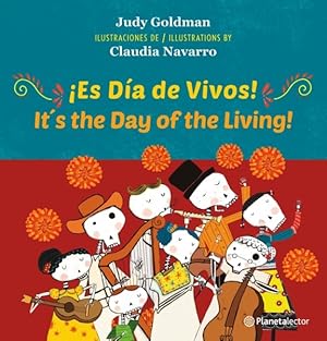 Imagen del vendedor de ¡Es Da de Vivos!/ It s the Day of the Living -Language: Spanish a la venta por GreatBookPricesUK
