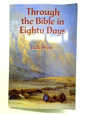 Bild des Verkufers fr Through the Bible in Eighty Days zum Verkauf von World of Rare Books