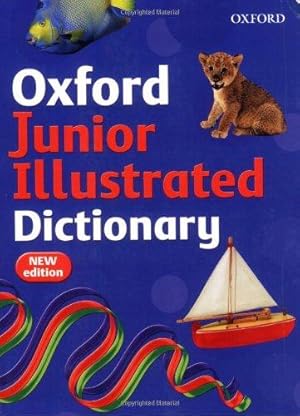 Seller image for Oxford Junior Illustrated Dictionary (2007 edition) for sale by WeBuyBooks