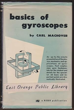 Imagen del vendedor de BASICS OF GYROSCOPES VOLUMES ONE AND TWO IN ONE VOLUME 1960 EDITION a la venta por Easton's Books, Inc.