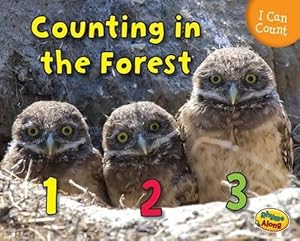 Bild des Verkufers fr Counting in the Forest (I Can Count!) zum Verkauf von WeBuyBooks