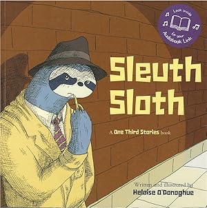 Bild des Verkufers fr Sleuth Sloth zum Verkauf von The Haunted Bookshop, LLC