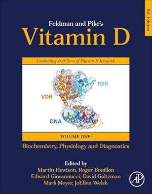Immagine del venditore per Feldman and Pike?s Vitamin D : Biochemistry, Physiology and Diagnostics venduto da GreatBookPrices