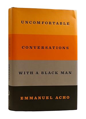 Immagine del venditore per UNCOMFORTABLE CONVERSATIONS WITH A BLACK MAN venduto da Rare Book Cellar