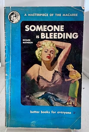 Seller image for Someone is Bleeding for sale by S. Howlett-West Books (Member ABAA)