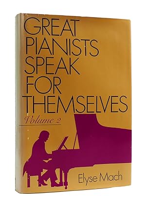 Seller image for GREAT PIANISTS SPEAK FOR THEMSELVES VOLUME 2 for sale by Rare Book Cellar