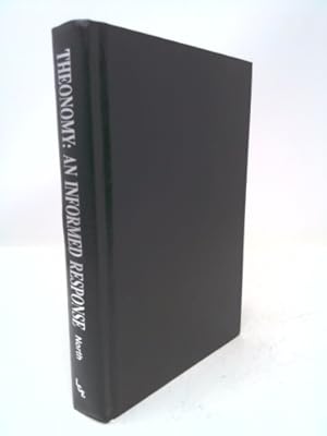 Imagen del vendedor de Theonomy: An Informed Response a la venta por ThriftBooksVintage