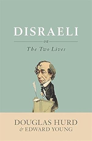 Imagen del vendedor de Disraeli: or, The Two Lives a la venta por WeBuyBooks