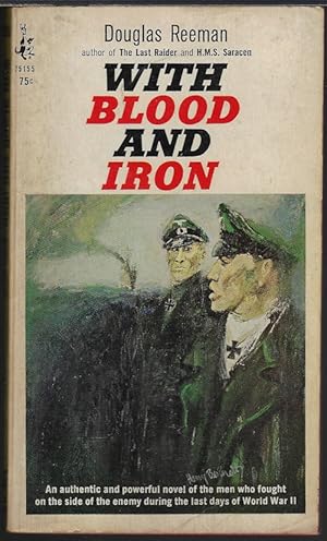 Seller image for WITH BLOOD AND IRON for sale by Books from the Crypt