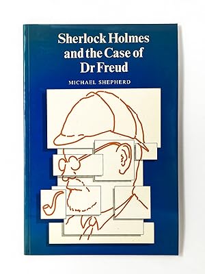 Seller image for SHERLOCK HOLMES AND THE CASE OF DR FREUD for sale by Type Punch Matrix