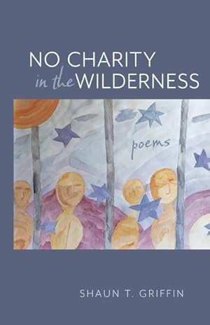 Seller image for No Charity in the Wilderness for sale by GreatBookPrices