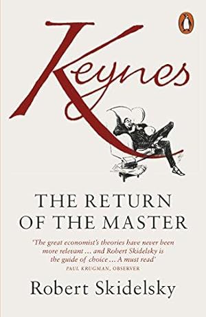 Immagine del venditore per Keynes: The Return of the Master venduto da WeBuyBooks 2