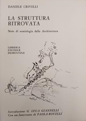 Immagine del venditore per La struttura ritrovata. Note di semiologia della Architettura. venduto da FIRENZELIBRI SRL