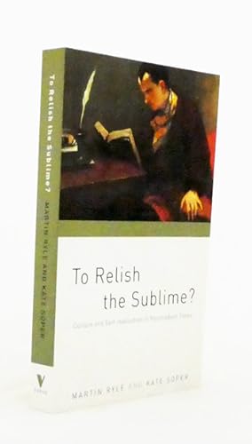 To Relish the Sublime? : Culture and Self-Realisation in Postmodern Times