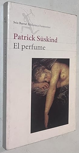 Seller image for El perfume (Spanish Edition) Paperback ? January 1, 2001 for sale by Once Upon A Time