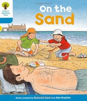 Immagine del venditore per Oxford Reading Tree: Level 3: Stories: On the Sand (Oxford Reading Tree, Biff, Chip and Kipper Stories New Edition 2011) venduto da WeBuyBooks