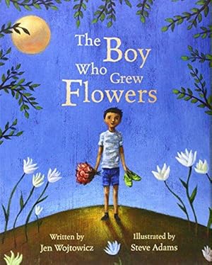 Bild des Verkufers fr The Boy Who Grew Flowers zum Verkauf von WeBuyBooks