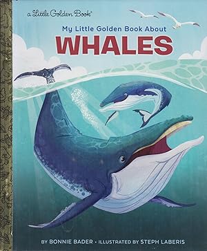 Seller image for My Little Golden Book About Whales (My Little Golden Book About) for sale by Adventures Underground