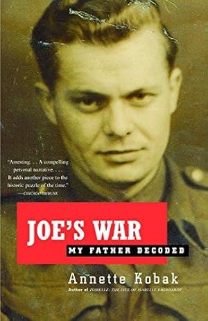 Seller image for Joe's War: My Father Decoded for sale by WeBuyBooks