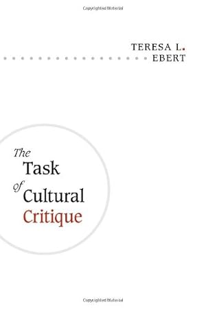 Imagen del vendedor de The Task of Cultural Critique a la venta por WeBuyBooks
