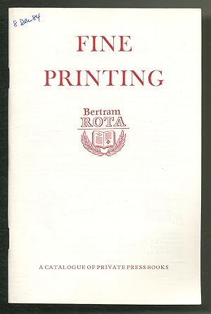 Imagen del vendedor de [Bookseller Catalogue]: Bertram Rota Catalogue -No. 236, Winter 1984: Fine Printing a la venta por Between the Covers-Rare Books, Inc. ABAA