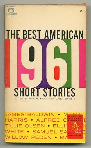 Bild des Verkufers fr The Best American Short Stories of 1961 zum Verkauf von Between the Covers-Rare Books, Inc. ABAA