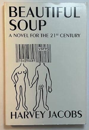 Imagen del vendedor de Beautiful Soup: A Novel for the 21st Century a la venta por Wyoming Book Company LLC