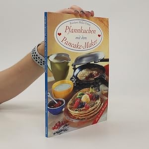 Bild des Verkufers fr Pfannkuchen mit dem Pancake-Maker zum Verkauf von Bookbot