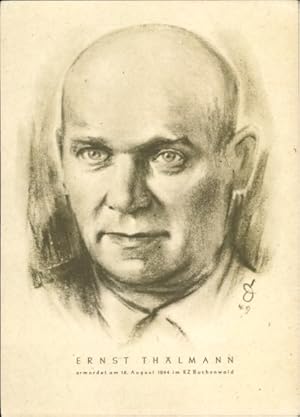 Künstler Ansichtskarte / Postkarte Ernst Thälmann, Ermordet am 18. August 1944, Portrait, SED Lan...