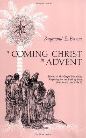 Immagine del venditore per A Coming Christ in Advent venduto da WeBuyBooks