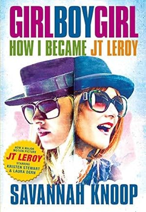 Bild des Verkufers fr Girl Boy Girl: How I Became JT Leroy zum Verkauf von WeBuyBooks
