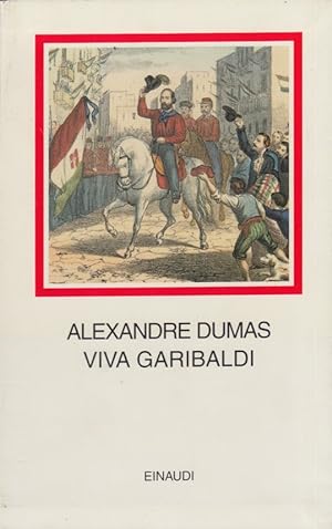 Seller image for Viva Garibaldi. Un'odissea nel 1860 for sale by Arca dei libri di Lorenzo Casi