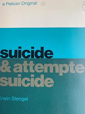 Immagine del venditore per Suicide And Attempted Suicide (Pelican S.) venduto da Textbooks from Sam