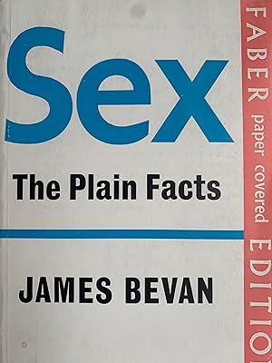 Immagine del venditore per Sex: The Plain Facts venduto da Textbooks from Sam