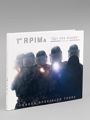 1er Rpima, Forces Speciales Terre. 1er Régiment de Parachutistes d'Infanterie de Marine. "Qui ose...