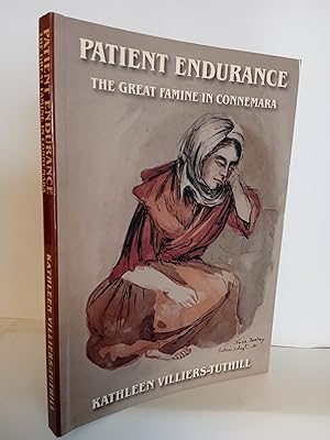 Imagen del vendedor de Patient Endurance: The Great Famine in Connemara a la venta por Newtown Rare Books